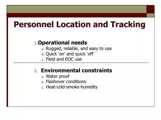 Personnel Location and Tracking