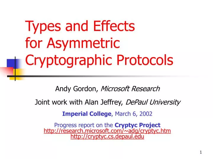 types and effects for asymmetric cryptographic protocols