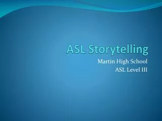 ASL Storytelling