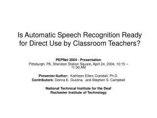 Is Automatic Speech Recognition Ready for Direct Use by Classroom Teachers?