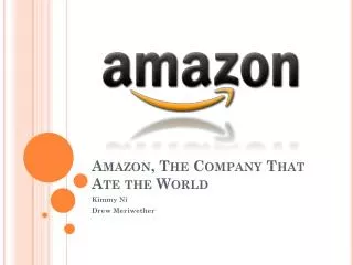 Amazon, The Company That Ate the World