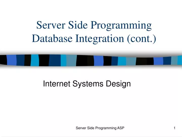 server side programming database integration cont
