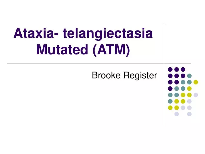 ataxia telangiectasia mutated atm