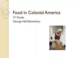 Food in Colonial America