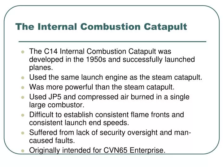 the internal combustion catapult