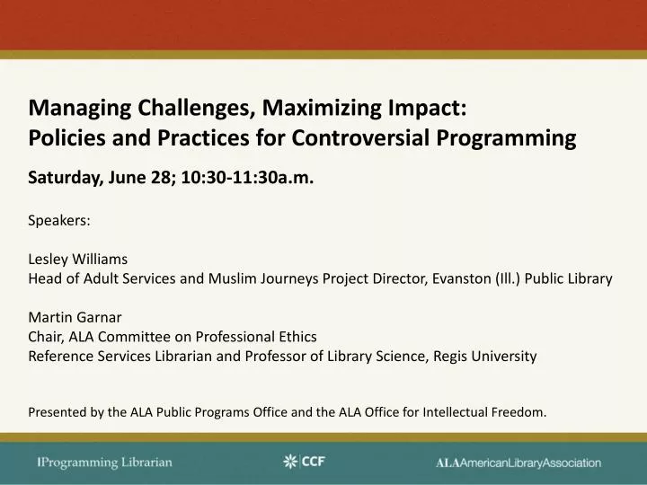 managing challenges maximizing impact policies and practices for controversial programming