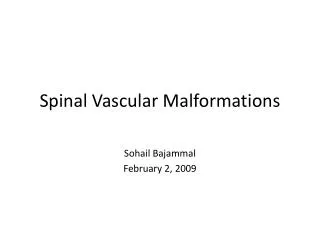 Spinal Vascular Malformations