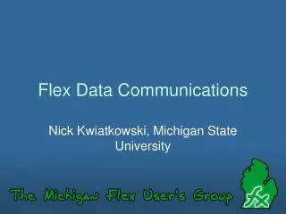 Flex Data Communications