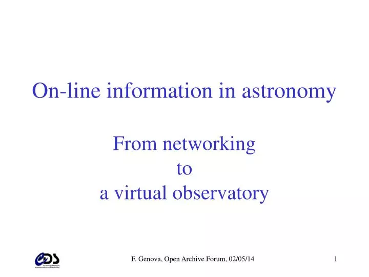 on line information in astronomy from networking to a virtual observatory