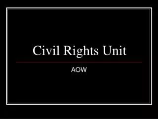 Civil Rights Unit