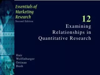 Examining Relationships in Quantitative Research