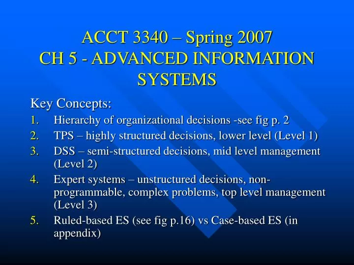 acct 3340 spring 2007 ch 5 advanced information systems