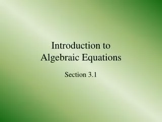 Introduction to Algebraic Equations
