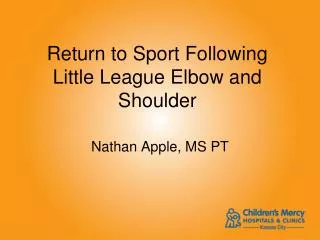 Return to Sport Following Little League Elbow and Shoulder