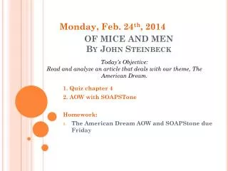 OF MICE AND MEN By John Steinbeck