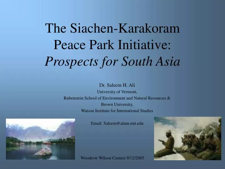 the siachen karakoram peace park initiative prospects for south asia