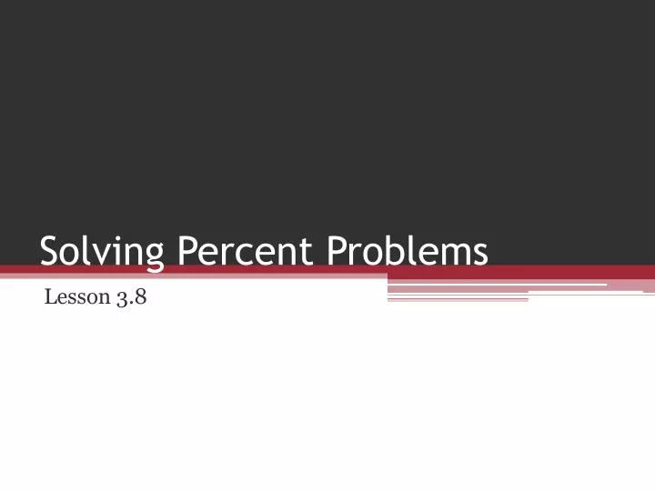 solving percent problems