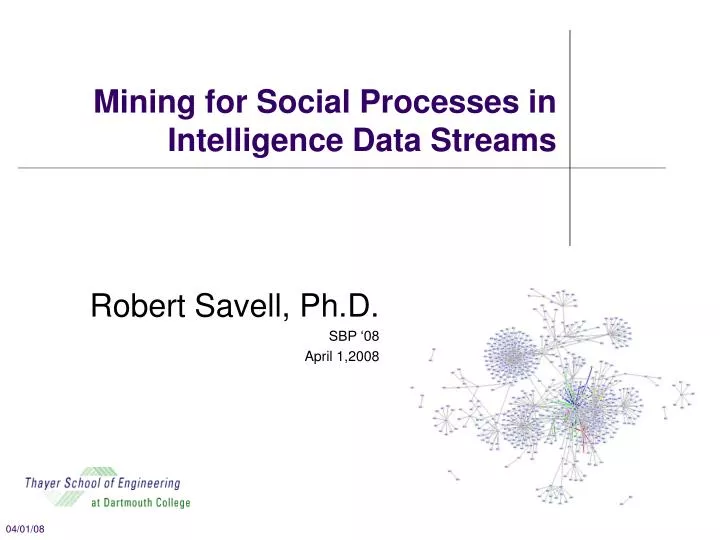 mining for social processes in intelligence data streams