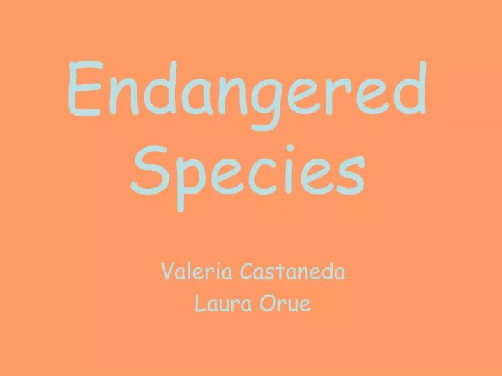 endangered species