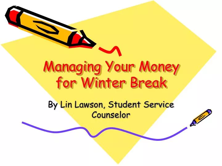 managing your money for winter break