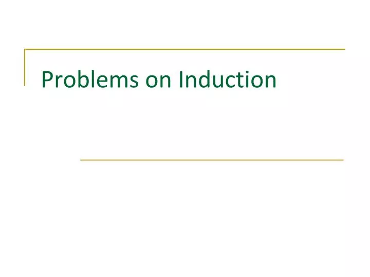 problems on induction