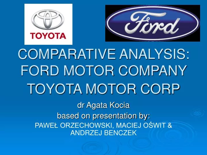 comparative analysis ford motor company toyota motor corp