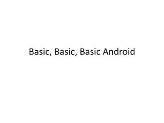 basic basic basic android