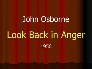 John Osborne Look Back in Anger 1956