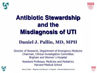 Antibiotic Stewardship and the Misdiagnosis of UTI