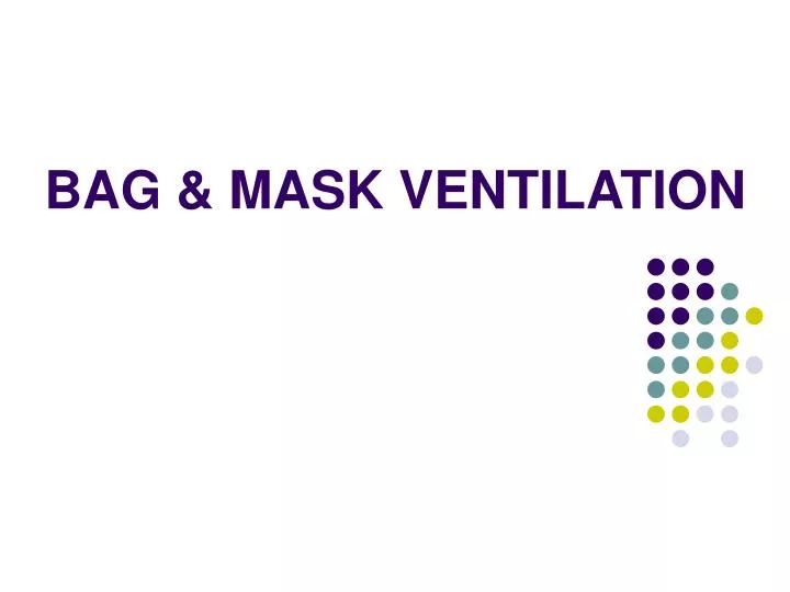 bag mask ventilation