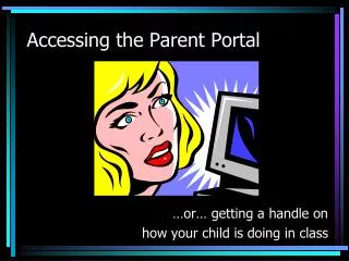 Accessing the Parent Portal