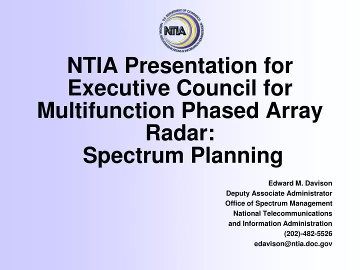 ntia presentation for executive council for multifunction phased array radar spectrum planning