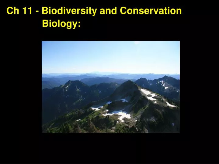 ch 11 biodiversity and conservation biology