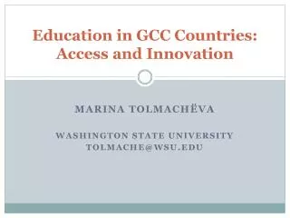 Education in GCC Countries: Access and Innovation