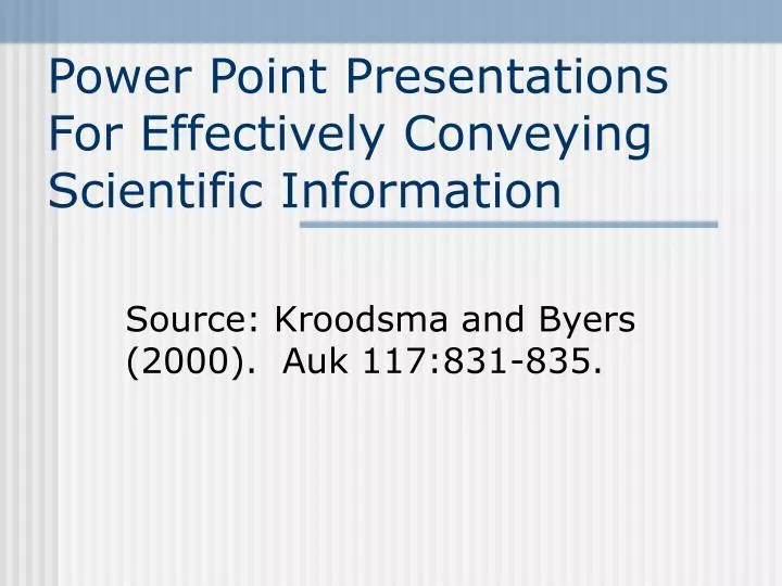 power point presentations for effectively conveying scientific information
