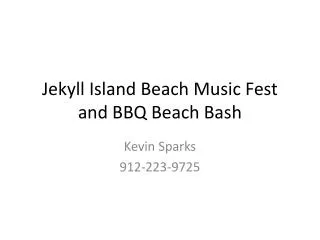 Jekyll Island Beach Music Fest and BBQ Beach Bash