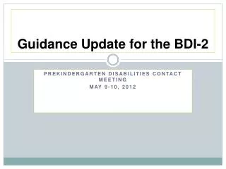 Guidance Update for the BDI-2