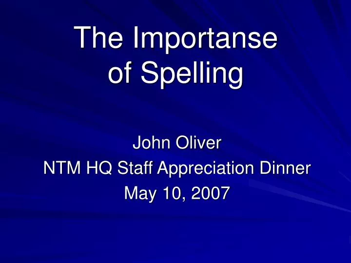 the importanse of spelling