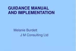 GUIDANCE MANUAL AND IMPLEMENTATION