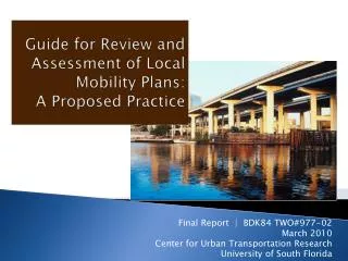 guide for review and assessment of local mobility plans a proposed practice