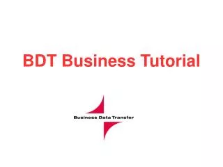 BDT Business Tutorial