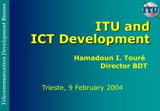ITU and ICT Development