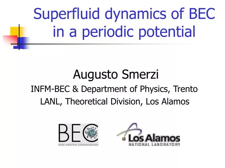 superfluid dynamics of bec in a periodic potential