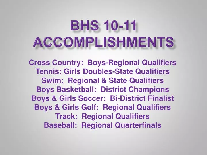 bhs 10 11 accomplishments