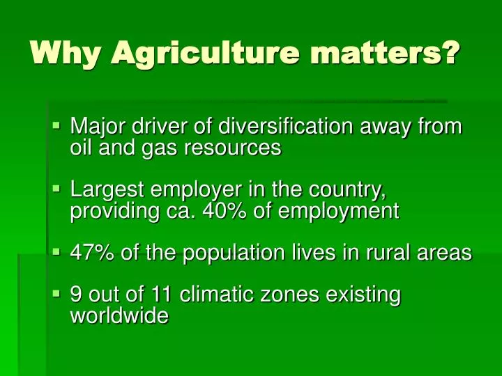 why agriculture matters