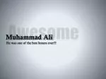 Muhammad Ali - slide 1