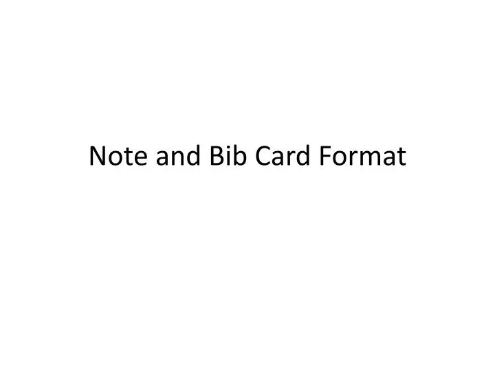 note and bib card format
