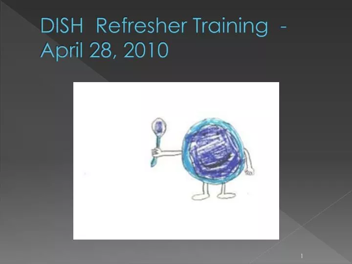 dish refresher training april 28 2010