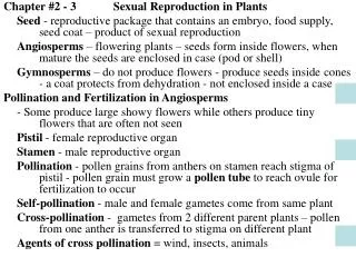 Chapter #2 - 3	 Sexual Reproduction in Plants