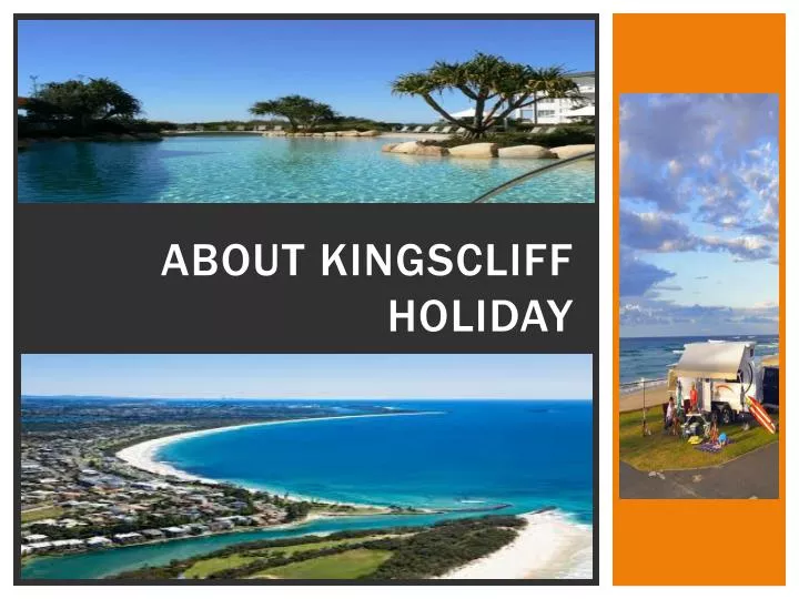 about kingscliff holiday